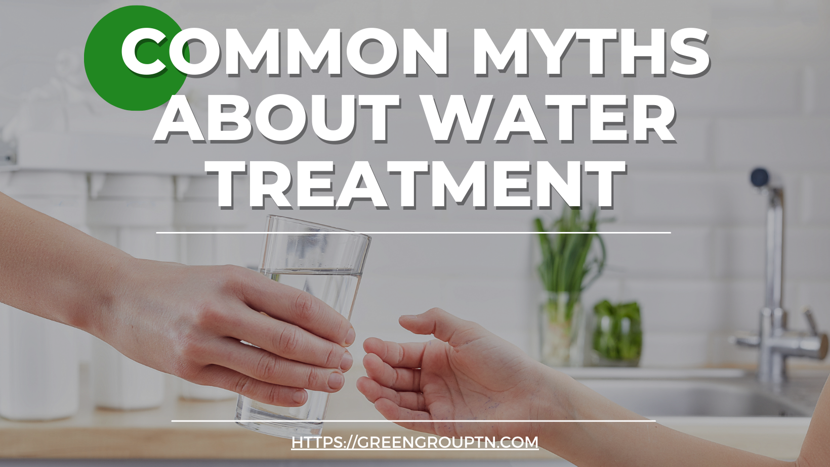 Common Myths about water treatment