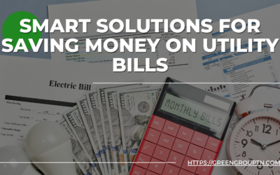 Smart Solutions for Saving Money on Utility Bills