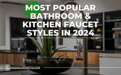 Most Popular Bathroom & Kitchen Faucet Styles in 2024