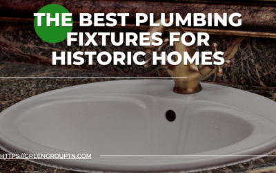 The Best Plumbing Fixtures for Historic Homes in Franklin, TN