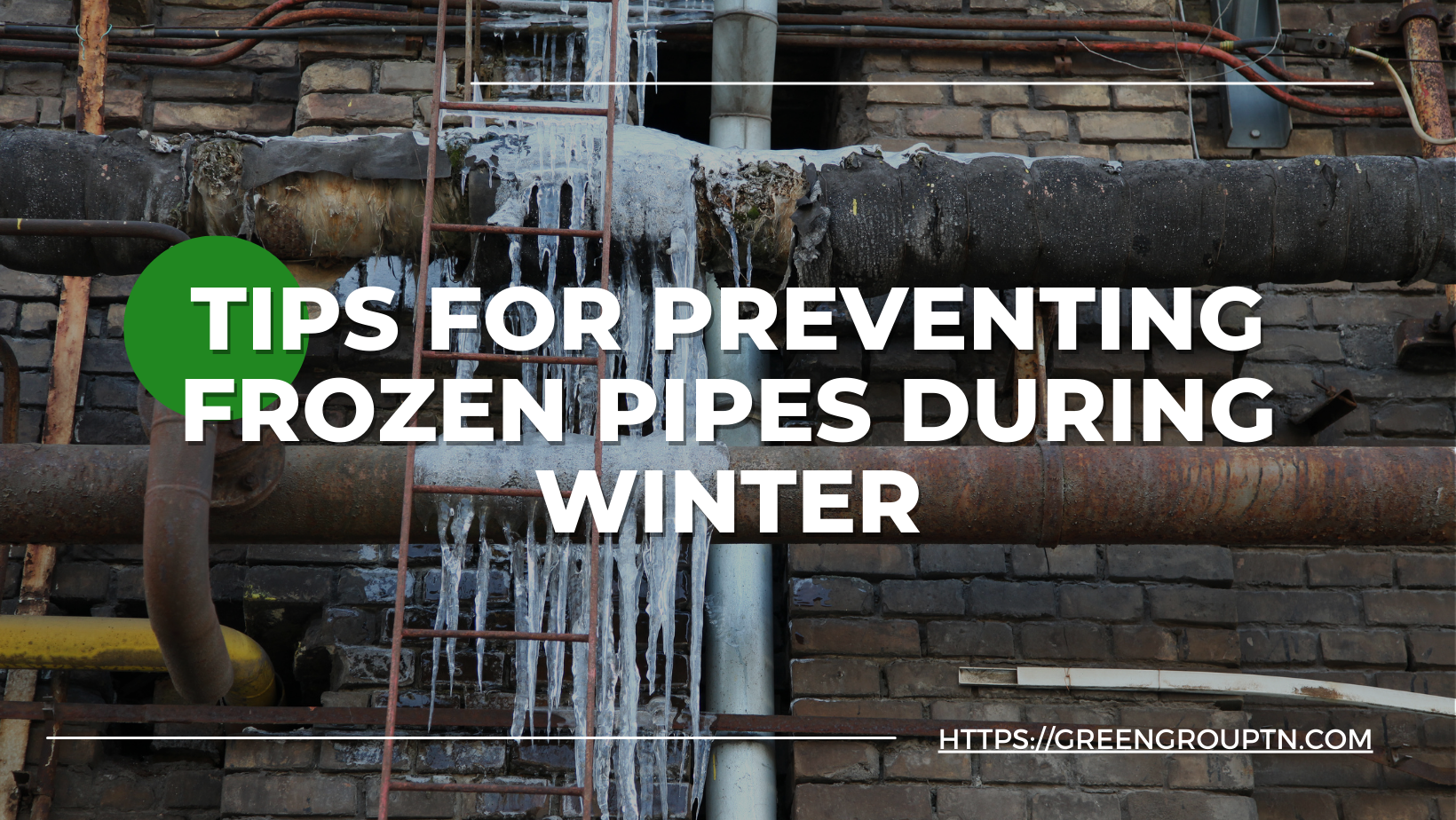 Tips for Preventing Frozen Pipes During Winter