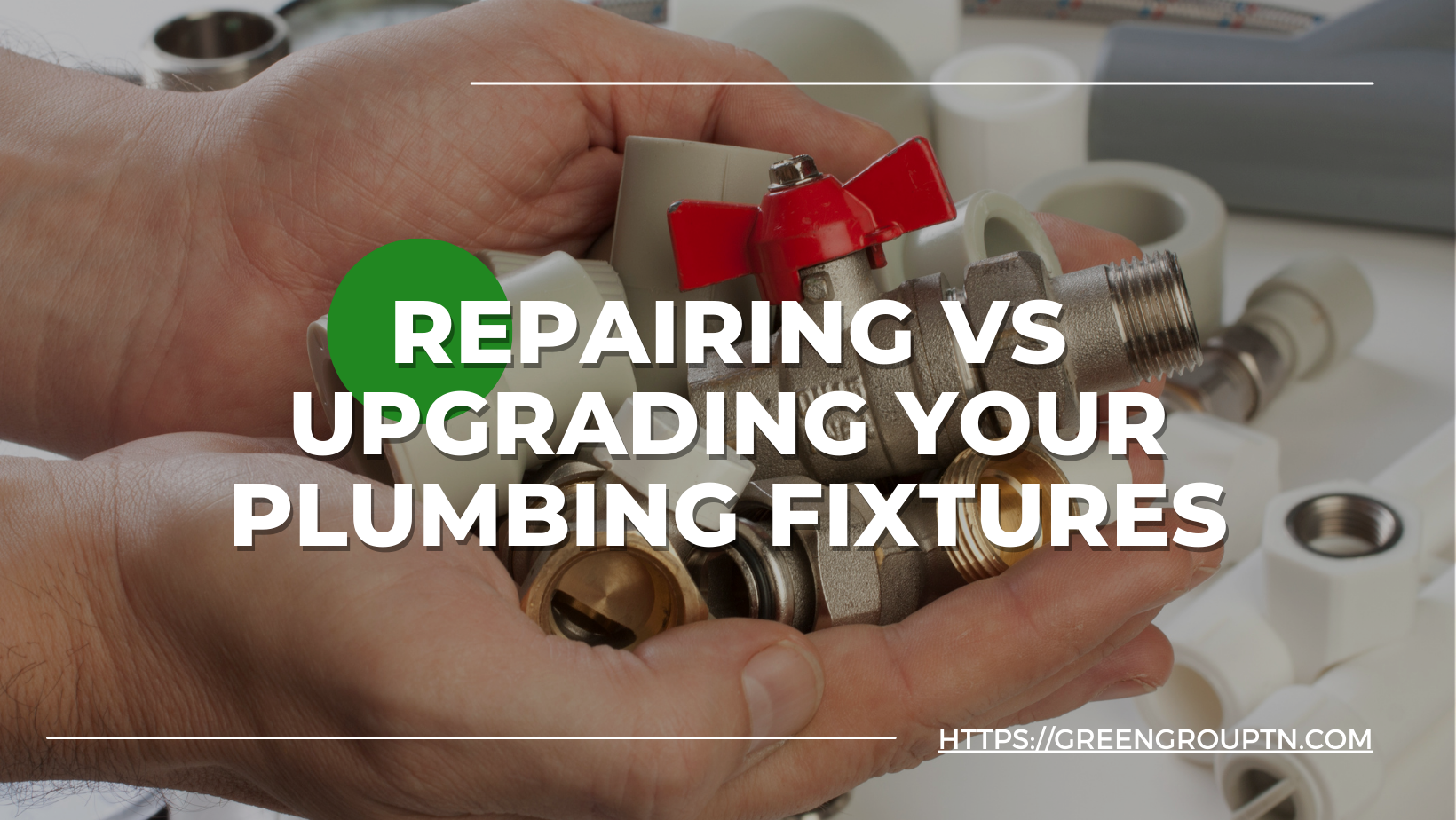 Repairing vs Upgrading Your Plumbing Fixtures