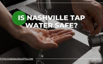 Is Nashville Tap Water Safe? What You Should Know