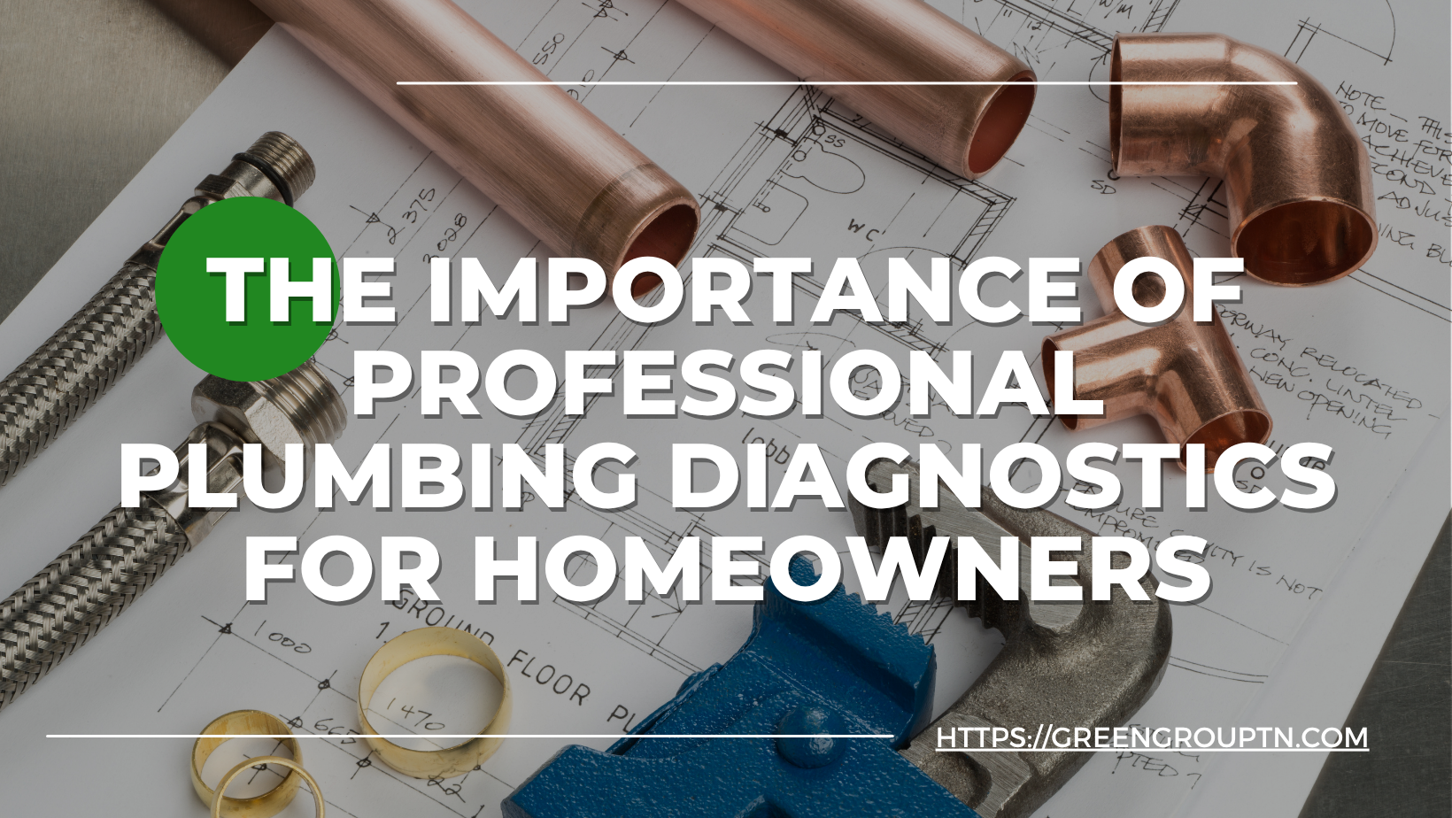 Plumbing tools and blueprints laid out on a workbench — emphasizing the precision and expertise involved in professional plumbing diagnostics for homeowners.